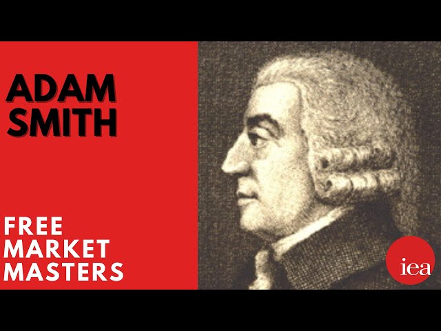Free Market Masters: Adam Smith