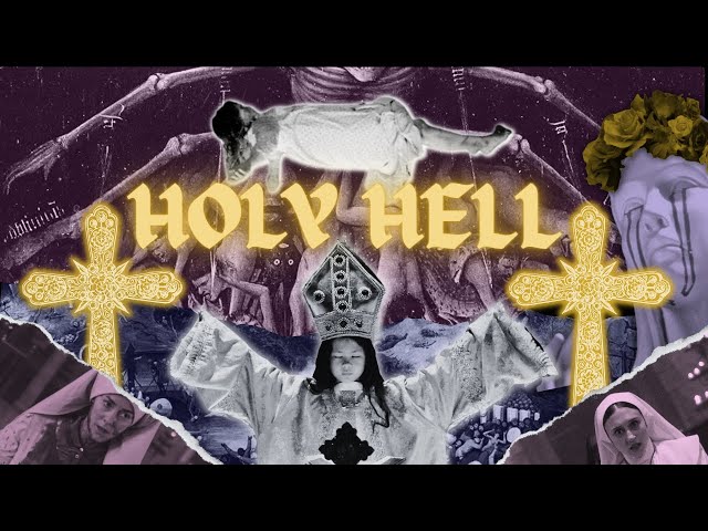 Holy Hell | The Inextricable Link Between Catholicism and Horror