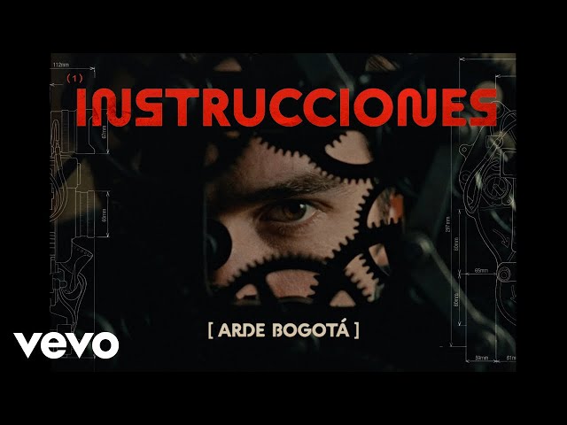 Arde Bogotá - Instrucciones (Video Oficial)
