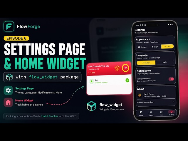Building a Production-Grade Habit Tracker in Flutter 2026 — Settings & Home Widget | flow_widget