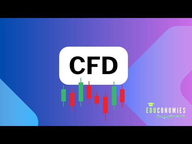 CFD (Contract for Difference) easily explained | educonomies