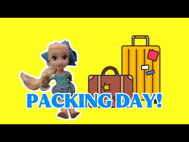 PACKING DAY ! Anna & Elsa toddlers pack for new house! Packing - Barbie Dolls | Lets Play Dolls!