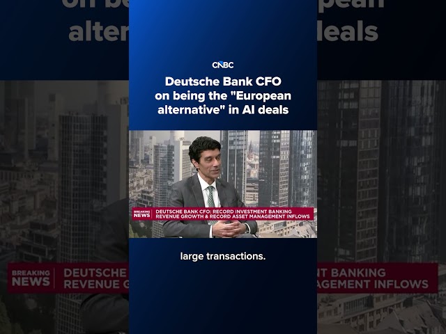 Deutsche Bank CFO on being the 'European alternative' in AI deals