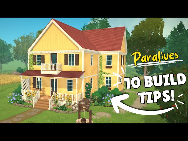 10 Tips For Building Better Homes In Paralives🏠✨