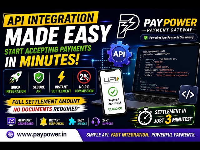 PayPower Payment Gateway API Integration | UPI Payment API Setup | Instant Settlement in 3 Minutes