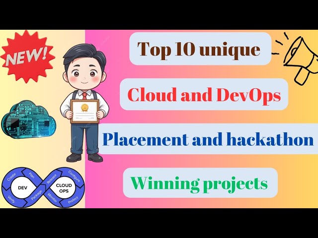 Top 10 Cloud and DevOps Projects for Placements + Hackathons | Build Once, Use Everywhere
