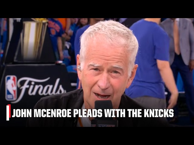 John McEnroe le suplica a los Knicks que ganen este campeonato 🙏 | NBA Tip-Off