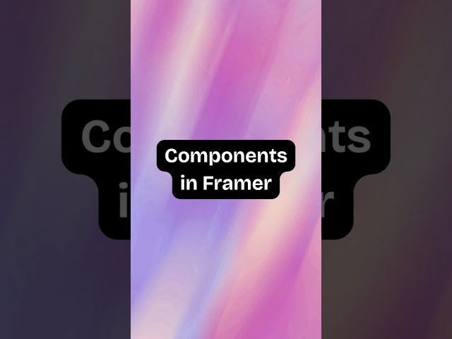 Stop Rebuilding UI! Use Components in Framer