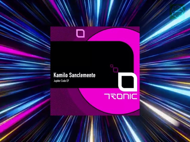 Kamilo Sanclemente - Jupiter Code (Original Mix) [Tronic] [Progressive House]