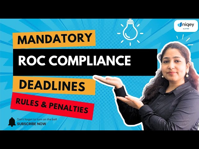 Mandatory ROC Compliance – Deadlines, Rules & Penalties Explained