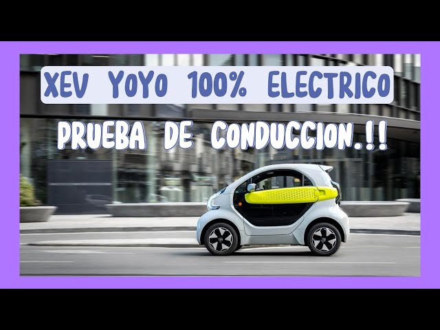 XEV YOYO, TEST DRIVE. 👌