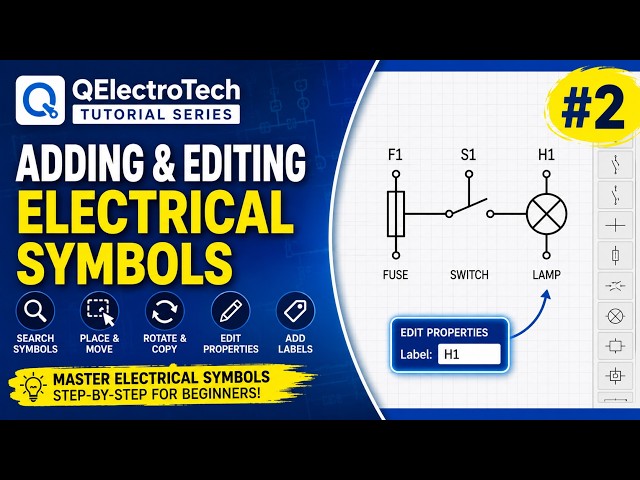 QElectroTech Tutorial #2: Adding & Editing Electrical Symbols | Beginner Course