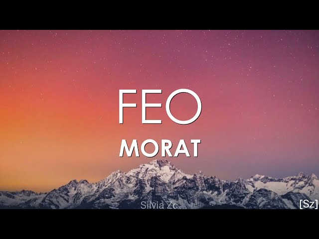 Morat - Feo (Letra)