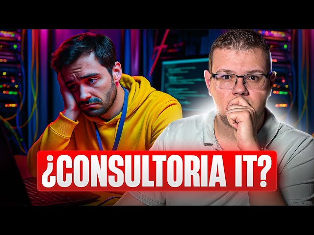 ¿VALE la PENA TRABAJAR en CONSULTORÍA IT en 2025? PROS, CONTRAS y REALIDADES