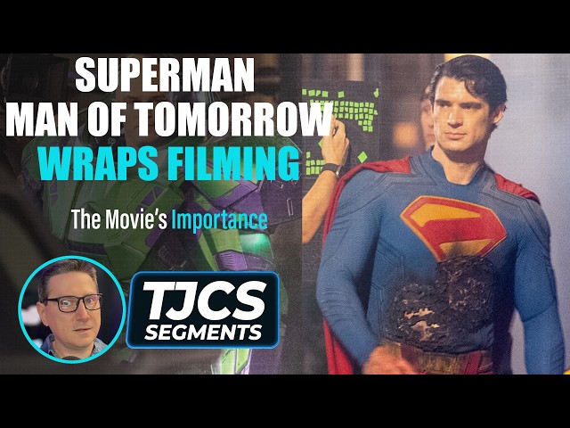 Superman: Man Of Tomorrow Wraps Filming - How Important Is It To The DCU?