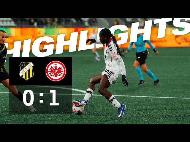 Europa Cup Drama in Göteborg | Highlights BK Häcken - Eintracht Frankfurt