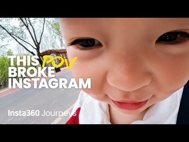 How a toddler sees the world - Insta360 Journeys