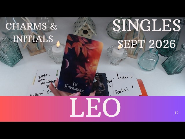 LEO SINGLES LOVE♌💖THEY CHOOSE YOU!🤯CLEAN SLATE, NO STRINGS & NEW START💖☎️LEO SEPTEMBER 2026  LOVE