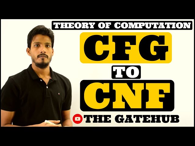 CFG to CNF Conversion Examples | Chomsky Normal Form Examples | TOC