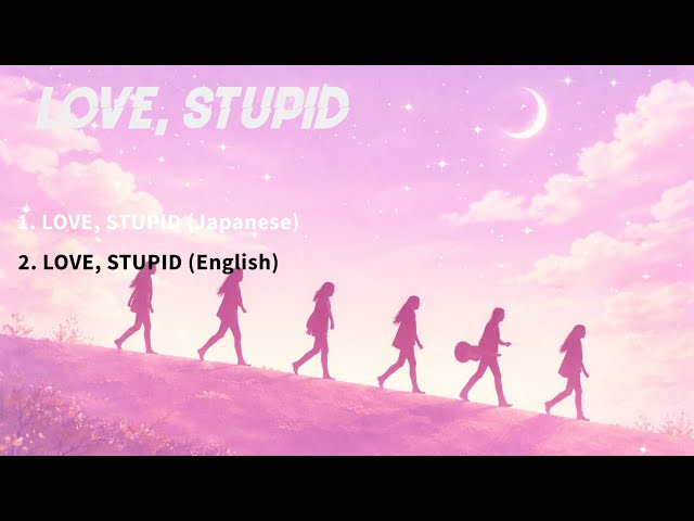 SOMIIS - 'LOVE, STUPID (English)' Official Audio