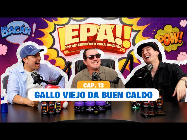 EPA! (Cap. 13) - MANUAL DE COMO LLEGAR A LOS 50 AÑOS... CON VIDA 👴🏻 ft. ANDRES CRESPO