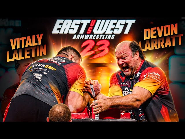 Devon Larratt vs Vitaly Laletin | East vs West 23 Full Match