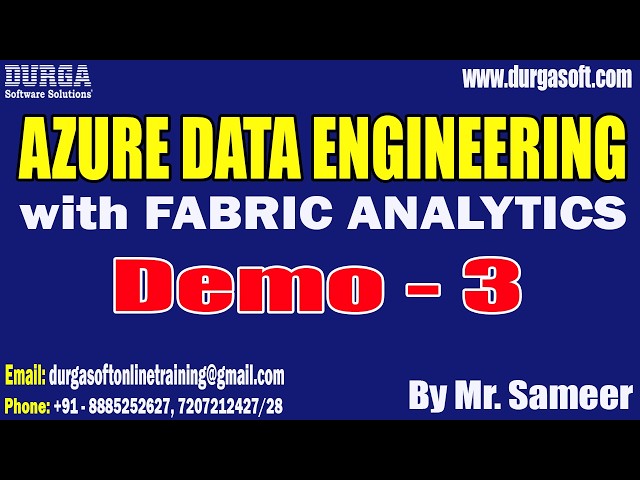AZURE DATA ENGINEERING with FABRIC ANALYTICS tutorials || by Mr. Sameer On 18-02-2026 @7PM (IST)