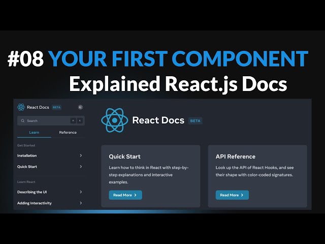 Your First Component - Explained React.js Docs #08
