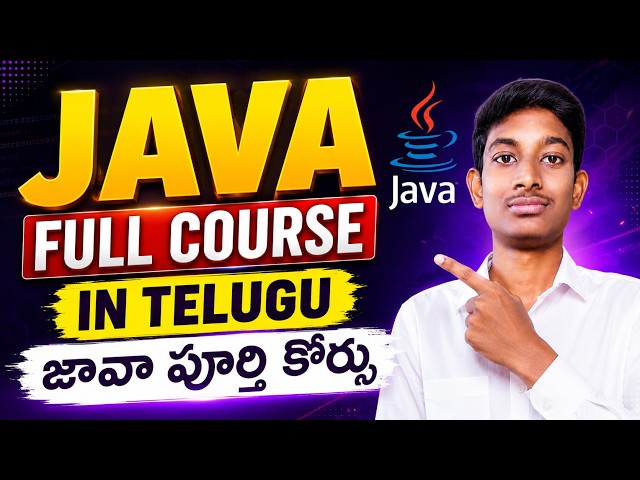 Java Full Course in Telugu | Core Java Full Course for Beginners | Java from Basics to Advanced