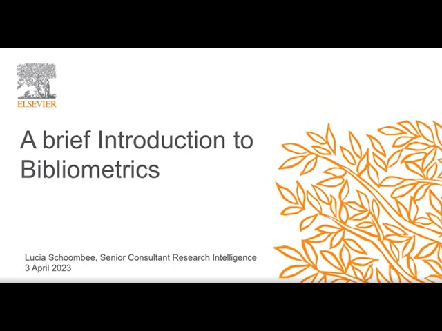 Elsevier Africa | A Brief Introduction to Bibliometrics