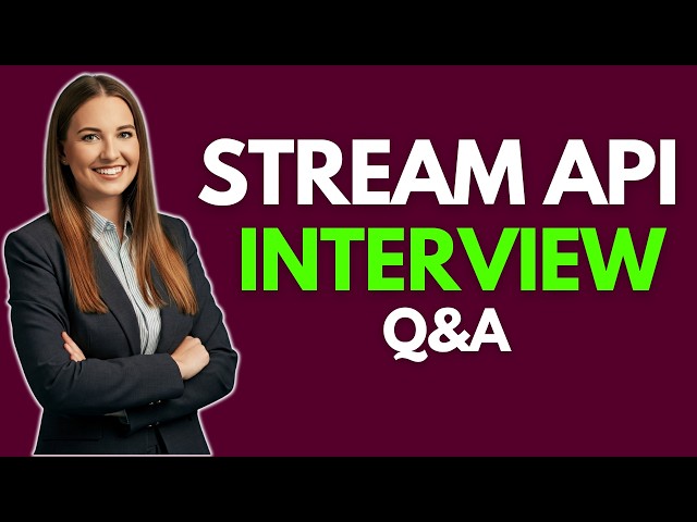 Top 25 Stream API Interview Questions And Answers |  Stream API Interview Questions