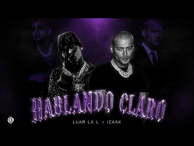 Luar La L x iZaak – Hablando Claro (AI Version)