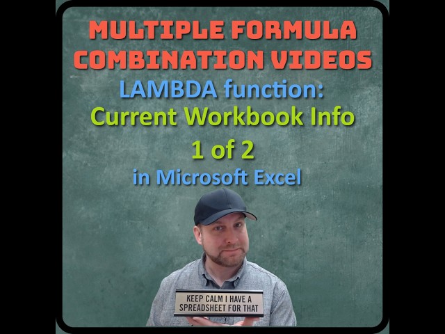 Lambda Function: Current Workbook Info 1 of 2