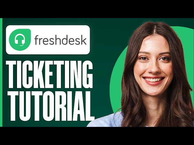 Full Freshdesk Ticketing System Tutorial 2026 (For Beginners)