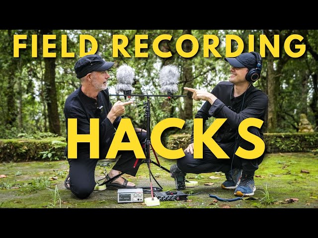 Secret Field Recording Tips You’ve Never Heard Before!