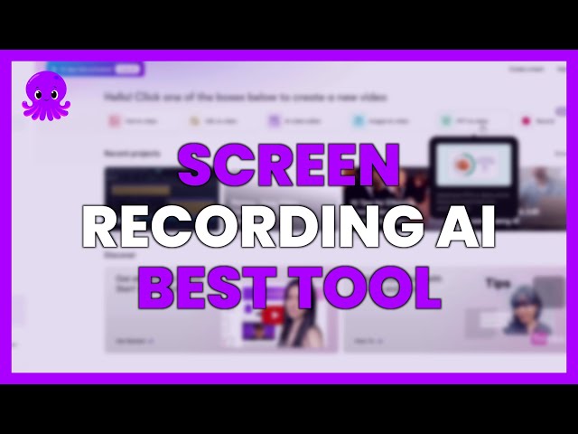 SCREEN RECORDING with AI: The BEST TOOL for TUTORIALS