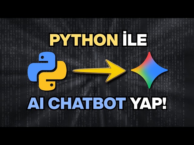 PYTHON İLE KENDİ YAPAY ZEKA ASİSTANINI YAP!