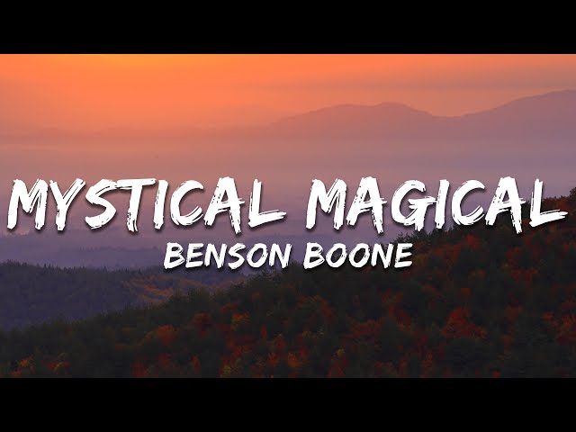 Benson Boone - Mystical Magical (Lyrics)