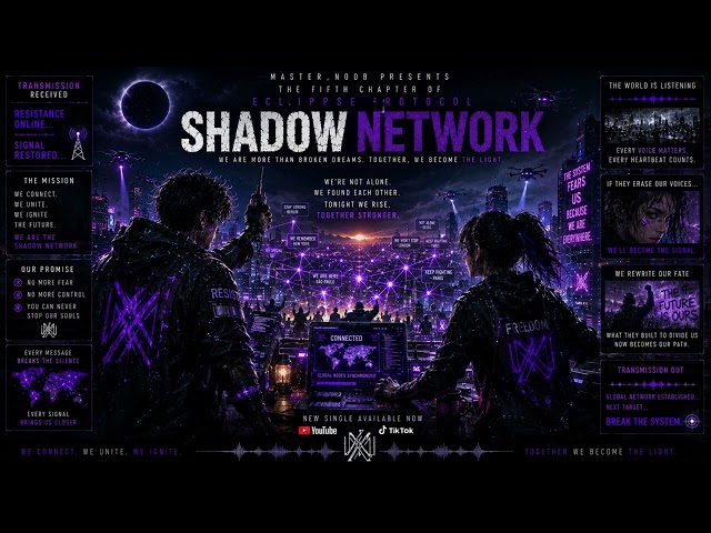 SHADOW NETWORK | Official Music Video | Master_N0oB