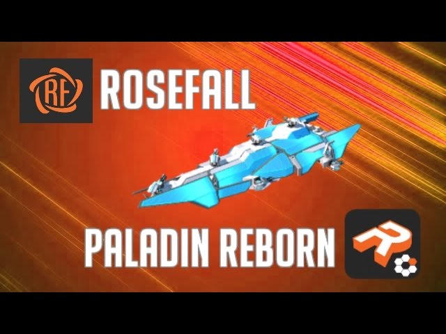 ROSEFALL - Paladin REBORN | ROBOCRAFT