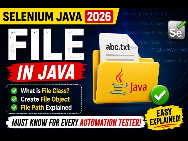 406. File in Java (Selenium Java 2026)