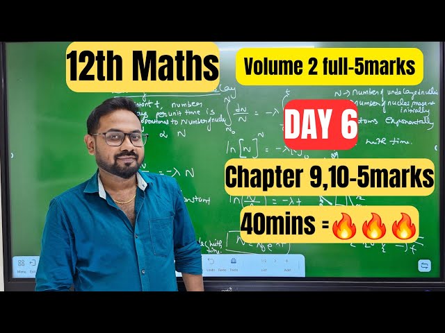 12th Maths | Day 6 | Example 9.49 ,9.54| Ex 9.8-7 | Ex 10.8-6,2 | Ex 12.2-8 | Ex 12.1-9 |