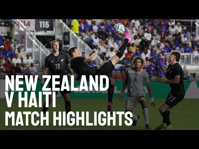 Nueva Zelanda vs. Haití | Resumen del partido | Miércoles 3 de junio NZT