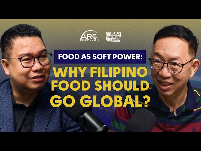 The R.Y.T Show: On Record Ep. 13 | Food As Soft Power: Why Filipino Food Should Go Global?