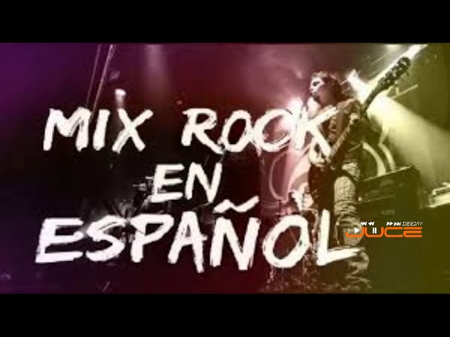 Por tu Amor -  Autocontrol ||Mix Rock en Español || Dj JuCe