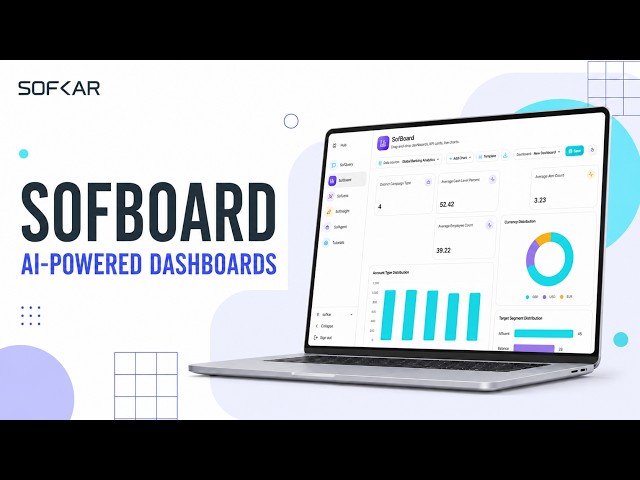 SofBoard: Turn Your Data into Smart Dashboards in Seconds | Sofkar AI