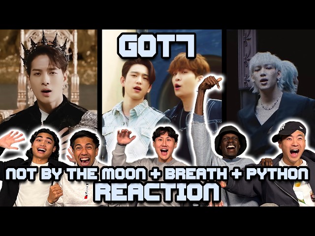 OUR FIRST TIME WATCHING GOT7! | Not By The Moon + Breath + Python