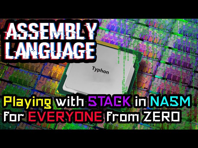 Playing with Stack in Assembly FOR EVERYONE | Assembly Language