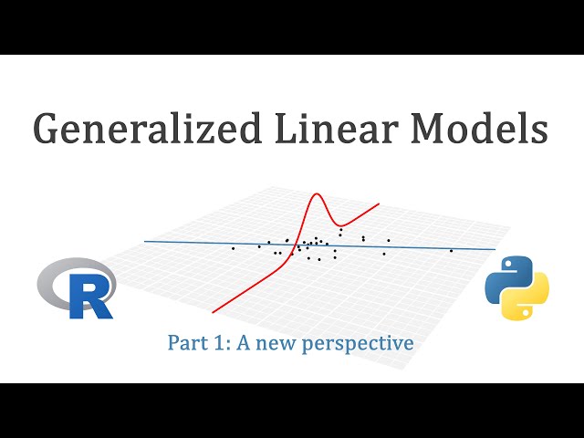 GLM Part 1 - A New Perspective