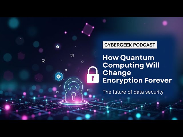 Quantum Computing’s Impact on Encryption